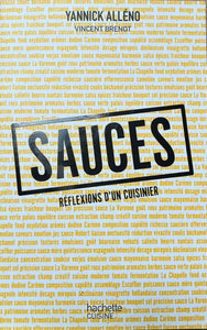 Sauces par Yannick Alléno